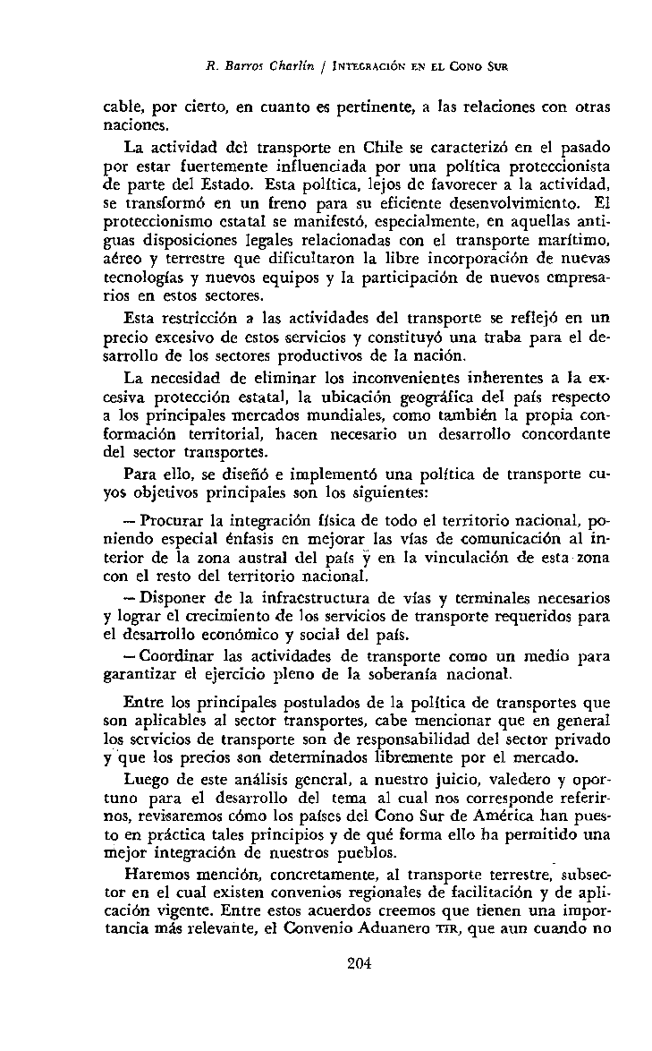 Estudios sobre integración económica y cooperación regional en el Cono Sur