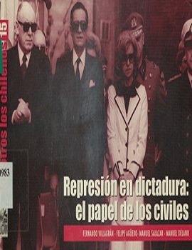 Cubierta para Represión en dictadura: el papel de los civiles