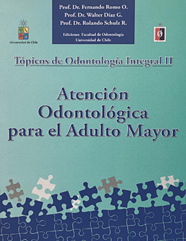 Cubierta para Tópicos de odontología integral II: atención odontológica para el adulto mayor