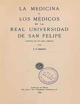 Cubierta para La medicina y los médicos en la Real Universidad de San Felipe: (capítulo de un libro inédito)