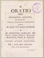 Cubierta para Oratio pro instaurando annuatim, ut moris est, publico studiorum curriculo, habita in regia divi marci academia a D. Dionisio Cerdan de Landa, Simon Pontero, Encalada, Recavarren, Pardo de Figueroa