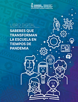 Cubierta para Saberes que transforman la escuela en tiempos de pandemia