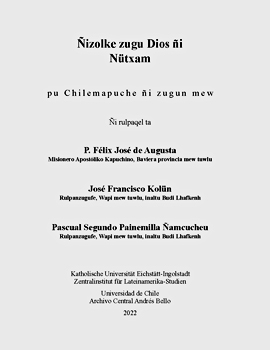 Cubierta para Ñizolke zugu Dios ñi Nütxam pu Chilemapuche ñi zugun mew: [Kurze biblische Geschichte für die unteren Schuljahre]