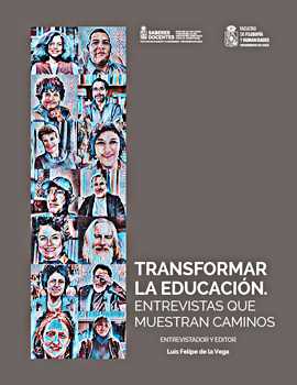 Cubierta para Transformar la educación. Entrevistas que muestran caminos