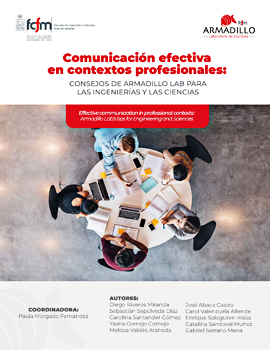 Cubierta para Comunicación efectiva en contextos profesionales: consejos de Armadillo Lab para las ingenierías y las ciencias