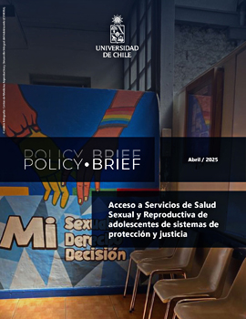 Cubierta para Policy Brief: Acceso a Servicios de Salud Sexual y Reproductiva de adolescentes de sistemas de protección y justicia