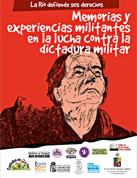 Cubierta para La Río defiende sus derechos: Memorias y experiencias militantes en la lucha contra la dictadura militar