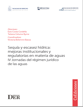 Cubierta para Sequía y escasez hídrica: mejoras institucionales y regulatorias en materia de aguas: IV Jornadas del régimen jurídico de las aguas