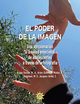 Cubierta para El poder de la imagen: Una aproximación a la salud emocional de adolescentes a través de la fotografía