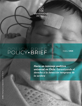 Cubierta para Policy Brief: Hacia un tamizaje auditivo universal en Chile: Garantizando el derecho a la detección temprana de la sordera