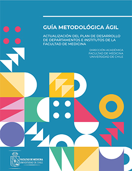 Cubierta para Guía metodológica ágil para el proceso de actualización del Plan de Desarrollo de Departamentos e Institutos de la Facultad de Medicina