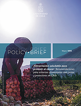 Cubierta para Policy Brief: Alimentación saludable para prevenir el cáncer: Recomendaciones para entornos alimentarios más justos y protectores en Chile