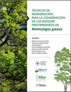 Cubierta para Técnicas de regeneración para la conservación de los bosques mediterráneos de Nothofagus glauca