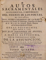Cubierta para Autos sacramentales, alegóricos, y historiales del phenix de los poetas el español don Pedro Calderon de la Barca: obras posthumas : tomo cuarto