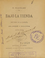 Cubierta para Bajo la tienda: recuerdos de la campaña al Perú i Bolivia 1879-1884