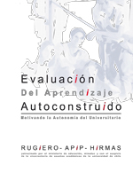 Cubierta para Evaluación del aprendizaje autoconstruído: motivando la autonomía del universitario