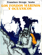 Cubierta para Los fondos marinos y oceánicos: jurisdicción nacional y régimen internacional