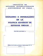 Cubierta para Idealismo e imperialismo en la política exterior de Estados Unidos