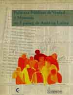 Cubierta para Políticas públicas de verdad y memoria en 7 países de América Latina: Argentina, Bolivia, Brasil, Chile, Paraguay, Perú y Uruguay