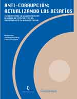 Cubierta para Anti-corrupción: actualizando los desafíos : informe sobre la segunda reunión regional de especialistas en transparencia, rendición de cuentas y lucha contra la corrupción en América Latina