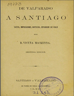 Cubierta para De Valparaíso a Santiago : datos, impresiones, noticias, episodios de viaje