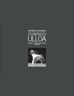 Cubierta para Una proeza fotográfica Domingo Ulloa: imágenes del Ballet Nacional Chileno 1954-1967