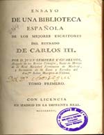 Cubierta para Ensayo de una biblioteca española de los mejores escritores del reynado de Carlos III: tomo primero