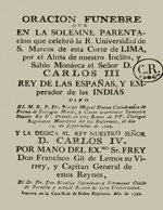 Cubierta para Oración fúnebre que en la solemne parentación que celebró la R. Universidad de S. Marcos de esta Corte de Lima, por el alma de nuestro Inclito, y Sábio Monárca el Señor D. Carlos III, Rey de las Españas, y Emperador de las Indias