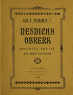 Cubierta para Desdicha obrera: dramita social en tres cuadros