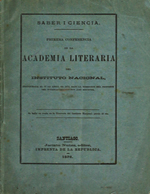 Cubierta para Saber i Ciencia Primera conferencia de la Academia Literaria del Instituto Nacional: Inaugurada el 22 de abril de 1876, bajo la dirección del profesor del establecimiento don José Roehner