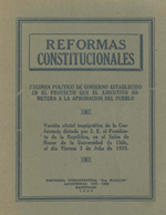 Cubierta para Reformas constitucionales: régimen político de gobierno establecido en el proyecto que el ejecutivo someterá a la aprobación del pueblo