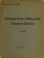 Cubierta para Bosquejo de una bibliografía femenina Chilena