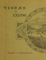 Cubierta para Vistas de Chile: tipos y costumbres