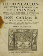 Cubierta para Recopilación de leyes de los Reynos de las Indias: Tomo primero