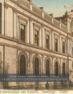 Cubierta para Una casa abierta para Chile: Historia visual de la Casa Central de la Universidad de Chile