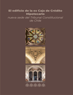 Cubierta para El edificio de la ex Caja de Crédito Hipotecario: nueva sede del Tribunal Constitucional de Chile