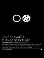 Cubierta para ¿Qué se evalúa cuando se evalúa?