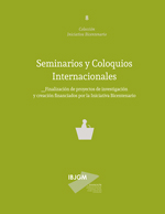 Cubierta para Seminarios y coloquios internacionales: finalización de proyectos de investigación y creación financiados por la Iniciativa Bicentenario