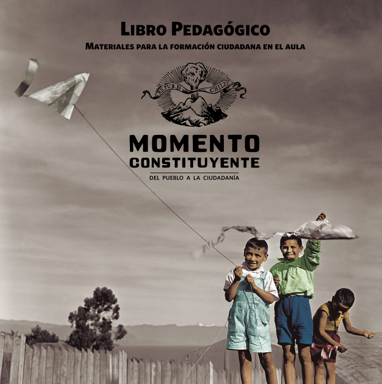 Cubierta para Libro pedagógico: materiales para la formación ciudadana en el aula. Momento constituyente. Del pueblo a la ciudadanía