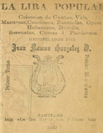 Cubierta para La lira popular: colección de cantos, vals, mazurcas, canciones, zarzuelas, óperas, habaneras, brindis, serenatas, cuecas i parabienes : primer tomo
