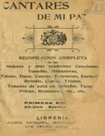 Cubierta para Cantares de mi patria: recopilación completa de las mejores y mas modernas canciones, tonadas, habaneras, valses, dúos, cuecas...
