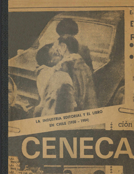 Cubierta para La industria editorial y el libro en Chile (1930-1984): (ensayo de interpretación de una crisis)