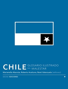 Cubierta para Chile: Glosario Ilustrado del Malestar