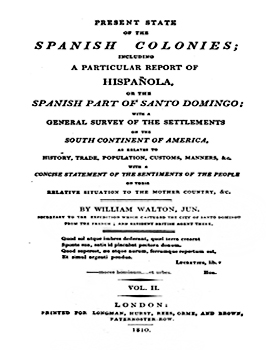Cubierta para Present state of the spanish colonies: including a particular report of Hispañola or the Spanish part of Santo Domingo ; with a general survey of the settlements on the south continent of America, as relates to history, trade, population, customs, manners ; with a concise statement of the sentiments of the people on their relative situation to the mother country