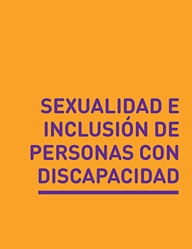Cubierta para Sexualidad e inclusión de personas con discapacidad