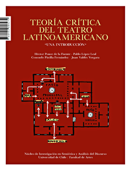 Cubierta para Teoría crítica del teatro latinoamericano: una introducción