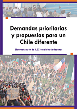 Cubierta para Demandas prioritarias y propuestas para un Chile diferente: sistematización de 1.233 cabildos ciudadanos