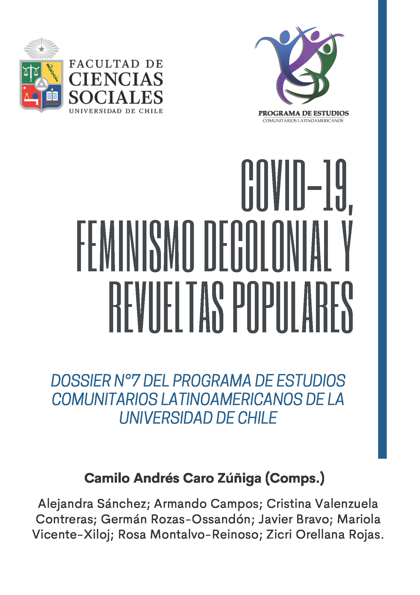 Cubierta para Dossier N°7 del programa de Estudios Comunitarios Latinoamericanos de la Universidad de Chile: COVID-19, feminismo decolonial y revueltas populares