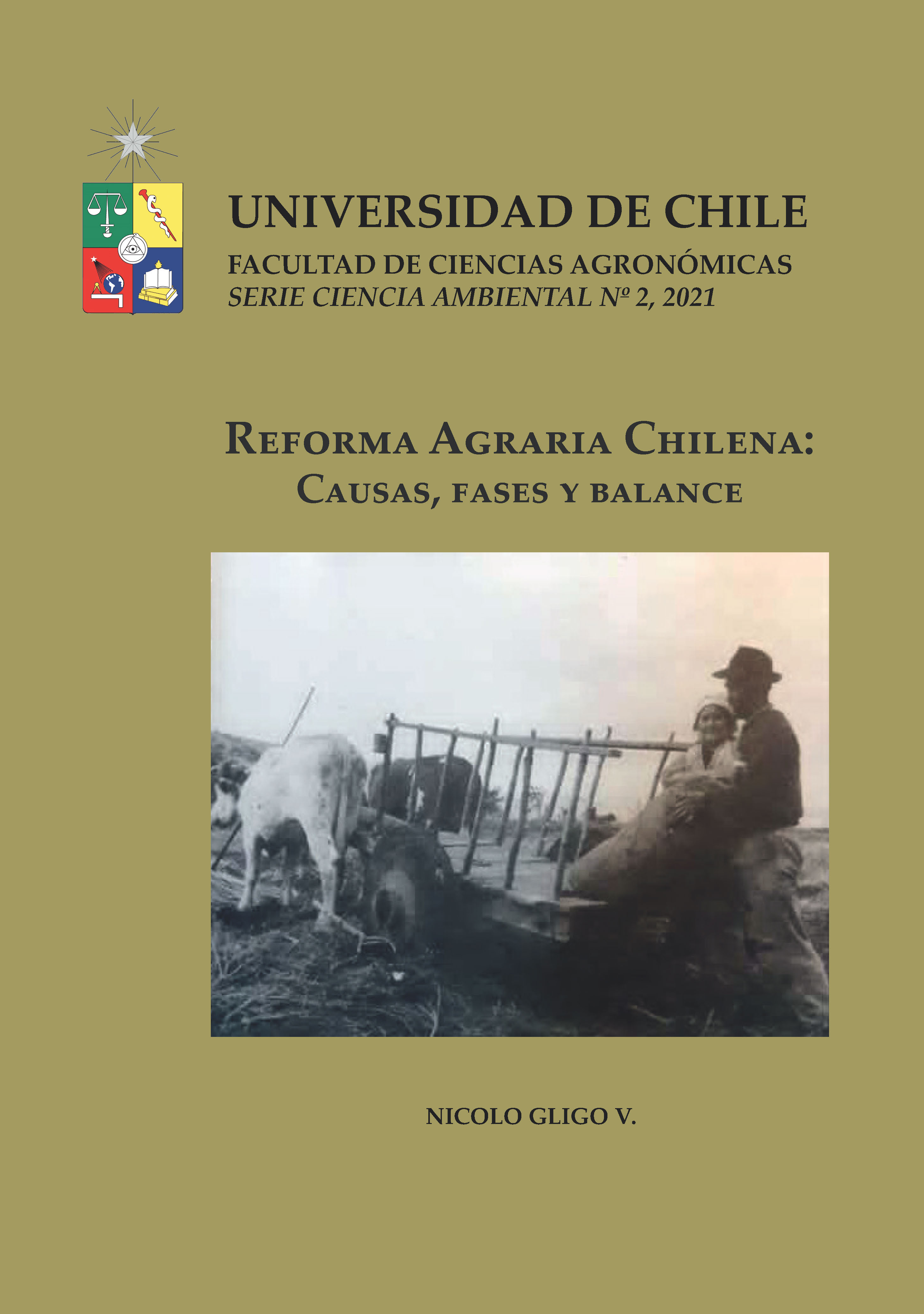 Cubierta para Reforma Agraria chilena: causas, fases y balance