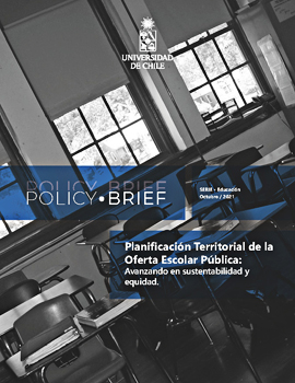 Cubierta para Policy Brief: planificación territorial de la oferta escolar pública: avanzando en sustentabilidad y equidad